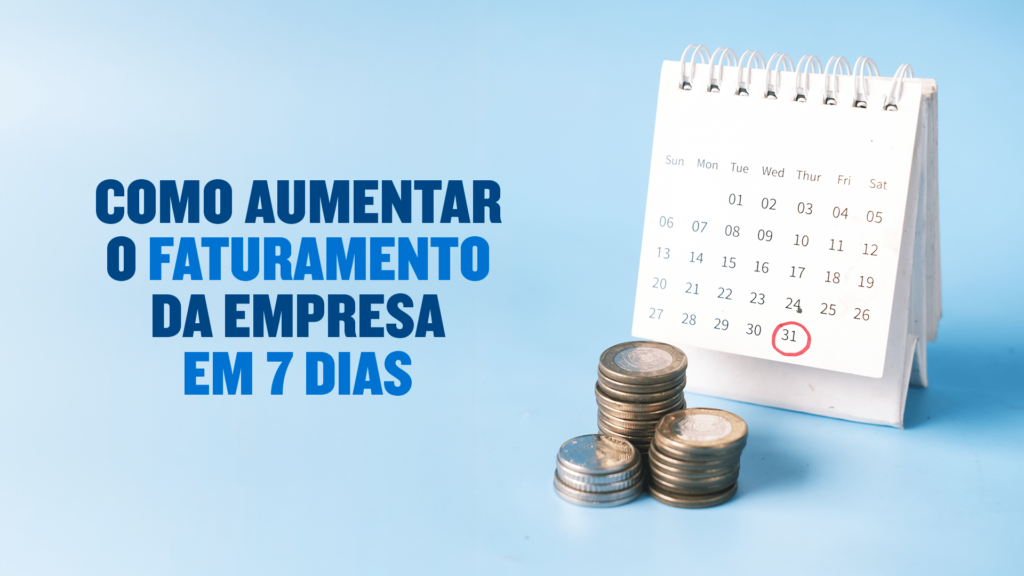 como aumentar o faturamento da empresa
