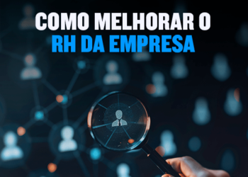 Como melhorar o Rh da empresa