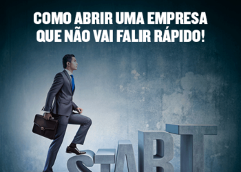 Como abrir uma empresa que não vai falir rápido!
