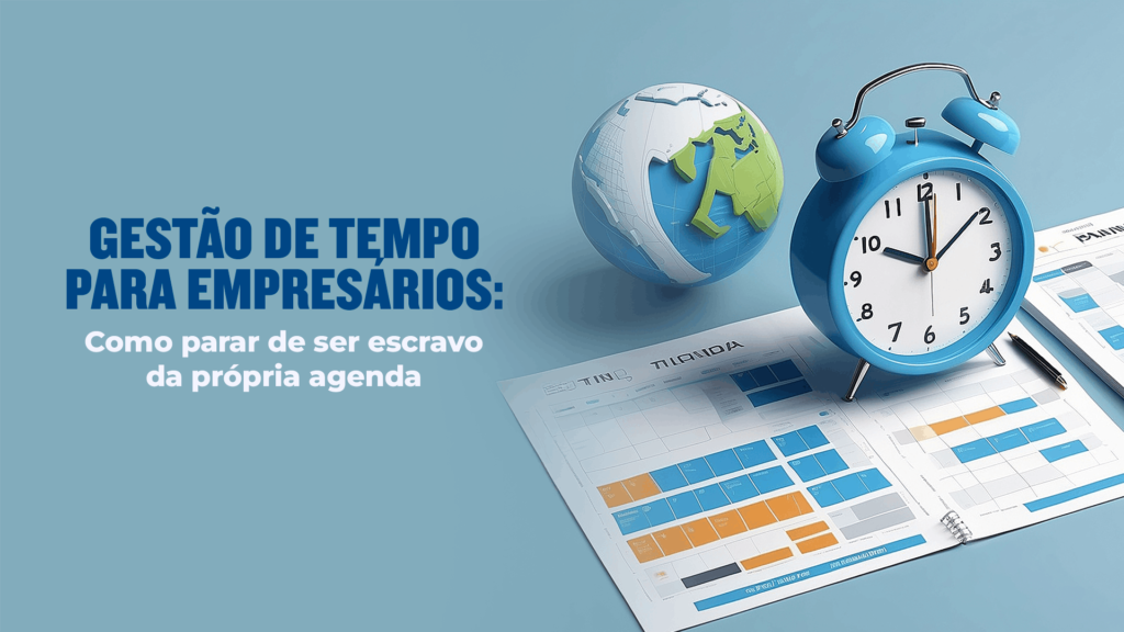gestão de tempo para empresarios
